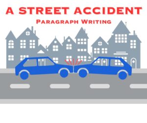 A paragraph on Street Accident