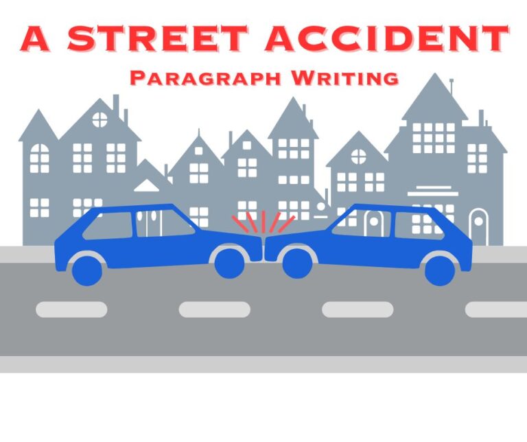 A paragraph on Street Accident