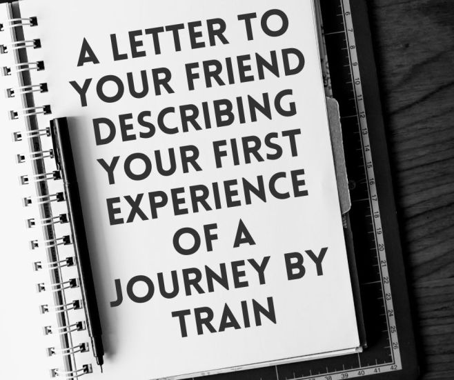 first experience of a journey by train paragraph writing