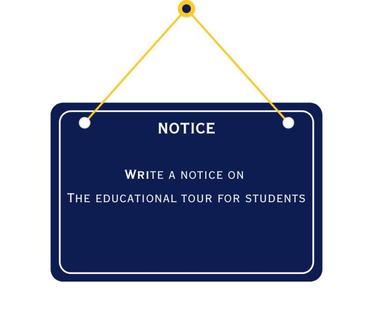 Notice Writing on Educational Tour